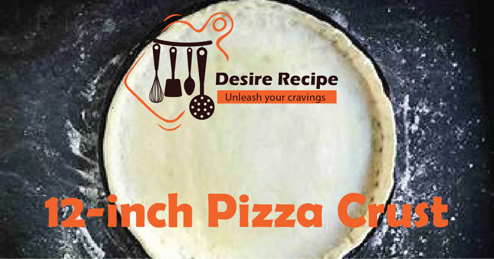 12-inch Pizza Crust