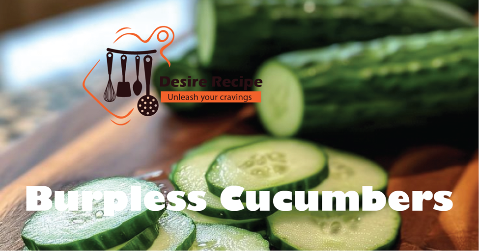 burpless cucumbers