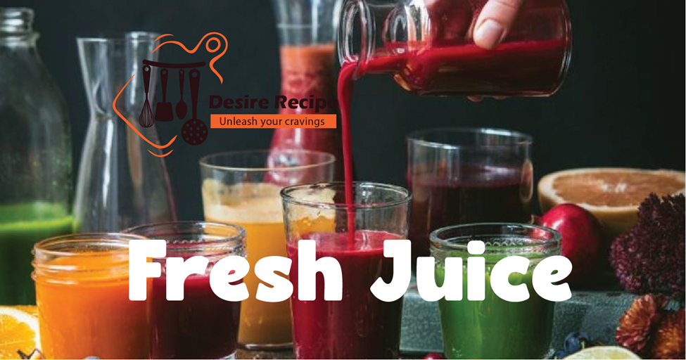 Fresh Juice