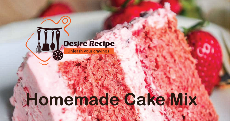 Homemade cake mix