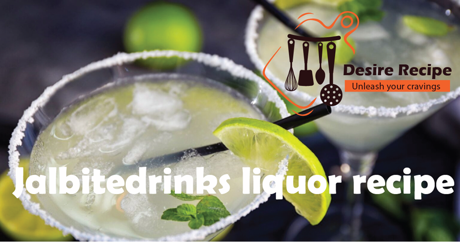 Jalbitedrinks liquor recipe