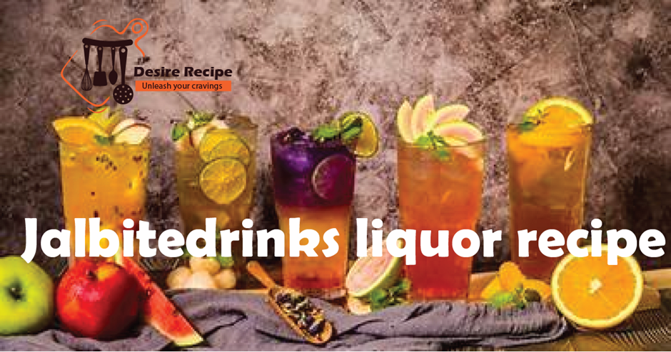  Jalbitedrinks liquor recipe