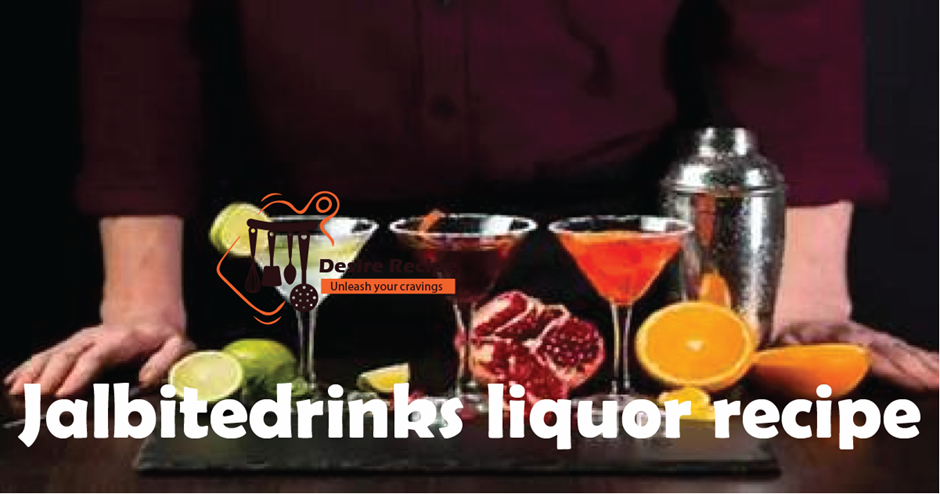 Jalbitedrinks liquor recipe
