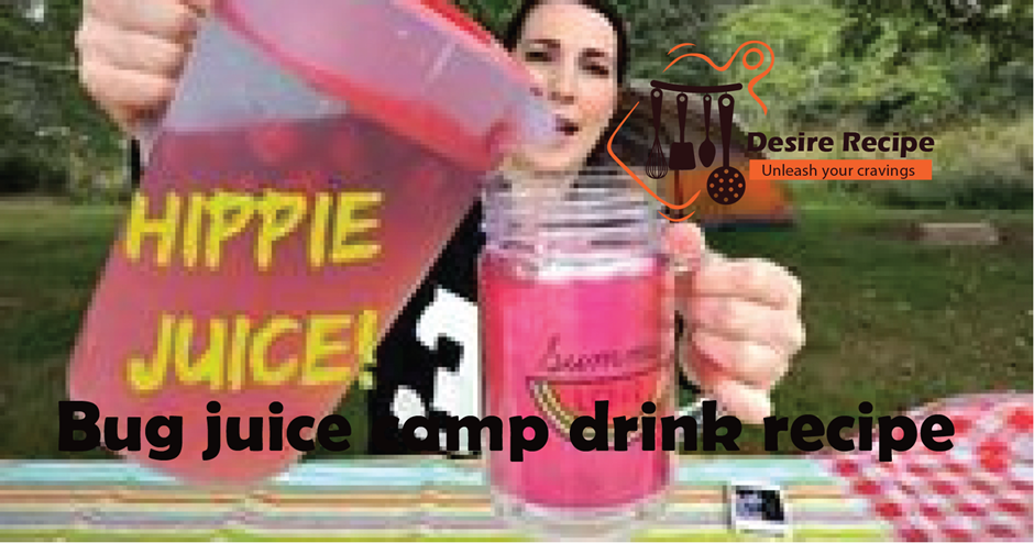 Bug Juice camp drink recipe