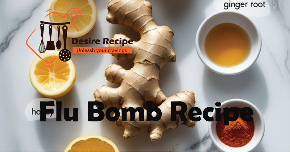 Flu Bomb Recipe