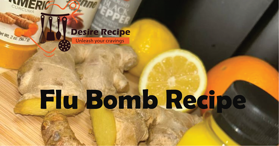 Flu Bomb Recipe