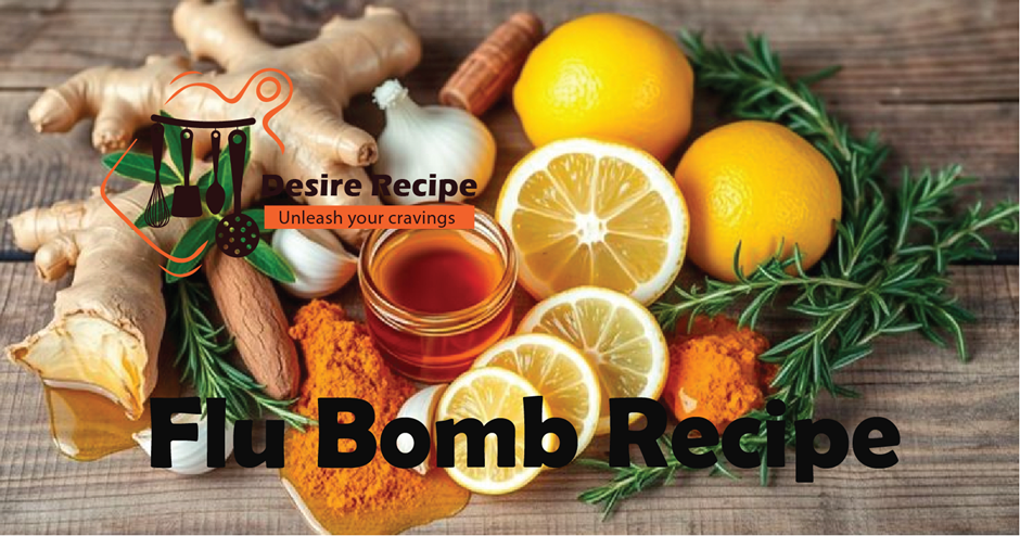 Flu Bomb Recipe