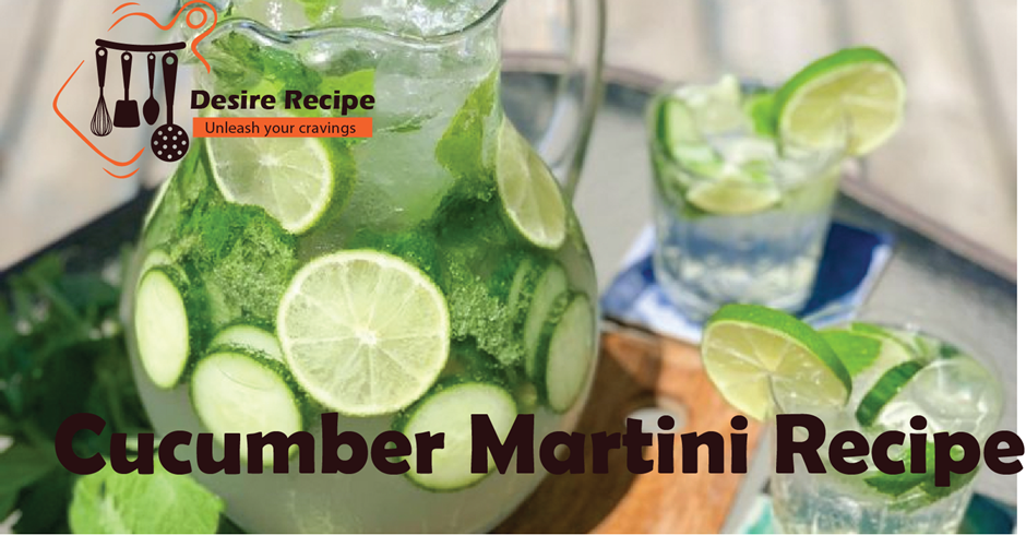 Cucumber Martini recipe