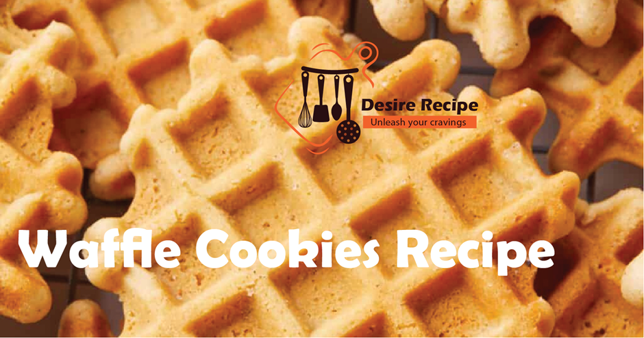 Waffle Cookies Recipe