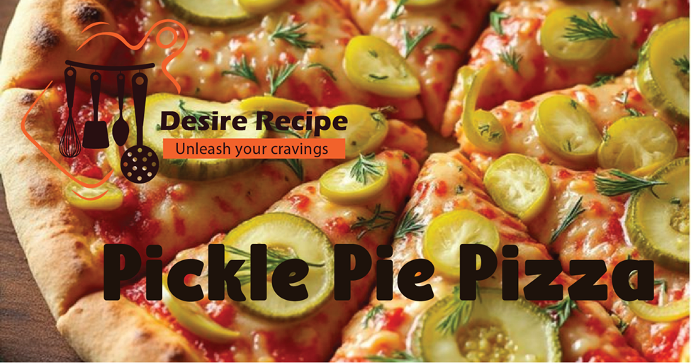 pickle pie pizza