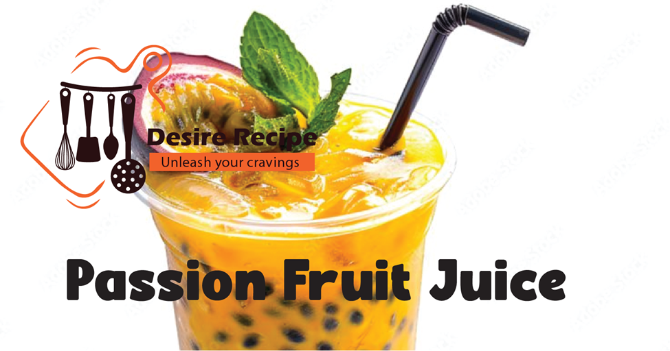Passion Fruit Juice