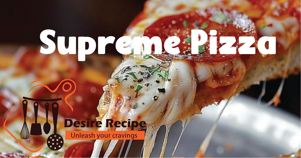 Supreme Pizza